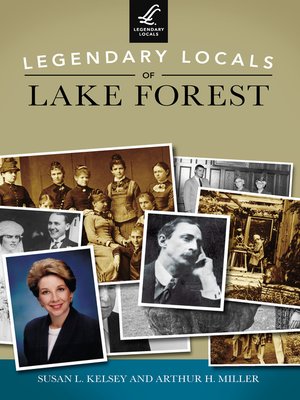 cover image of Legendary Locals of Lake Forest